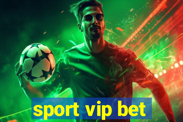 sport vip bet